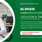 Al Dhaid Emirates ID Center Location & Working Hours in 2025