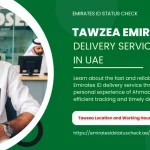 Tawzea Emirates ID Delivery Services in UAE