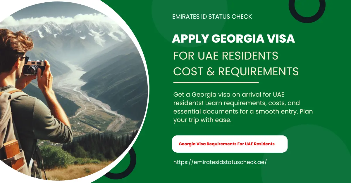 Apply Georgia Visa For UAE Residents